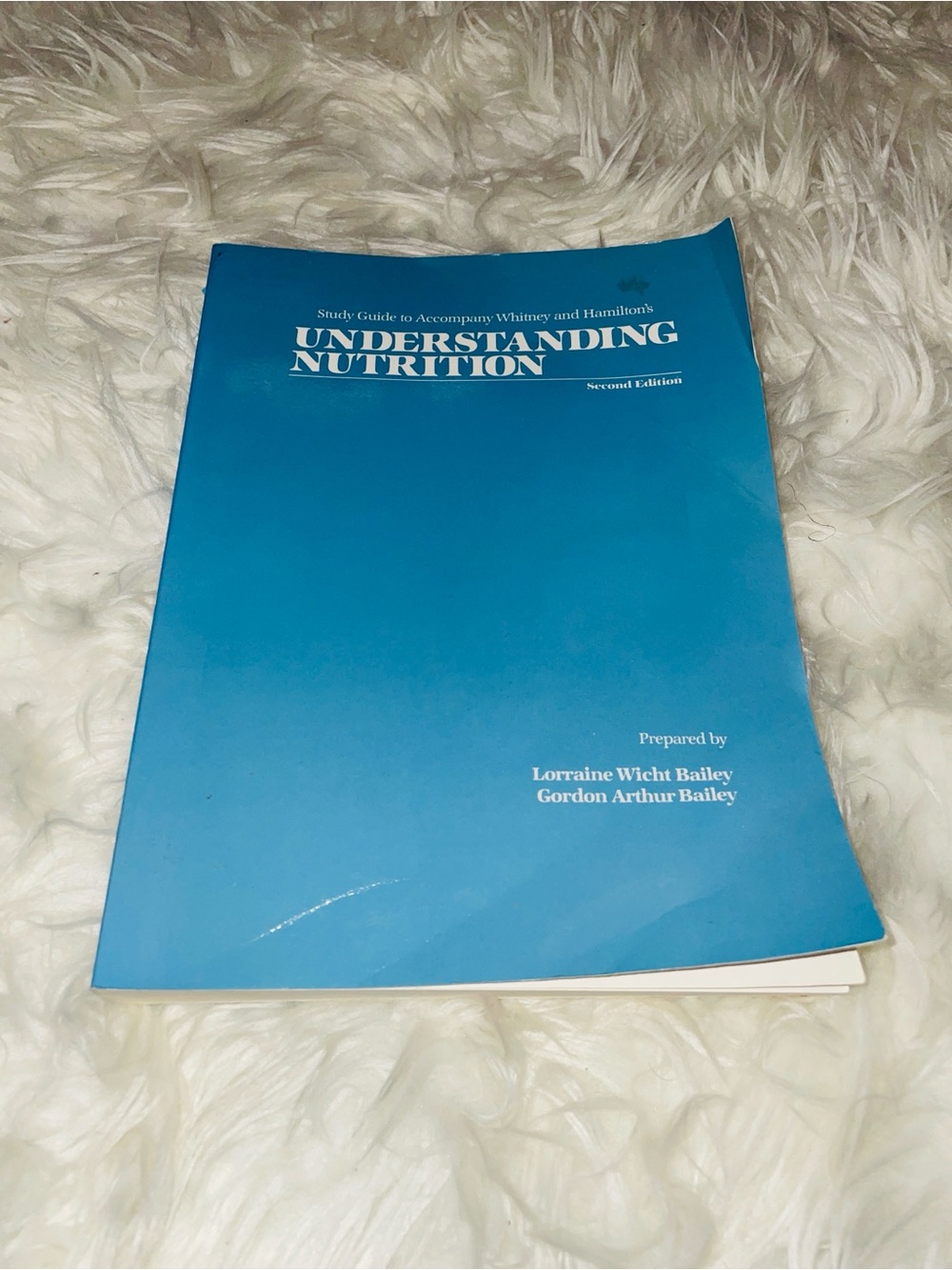 Understanding Nutrition Study Guide (2nd Edition)